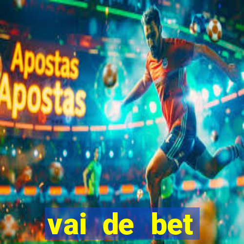 vai de bet gusttavo lima app